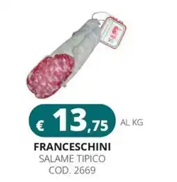 Altasfera Franceschini Salame tipico offerta