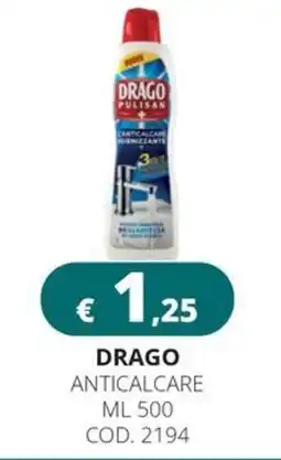 Altasfera Drago anticalcare offerta