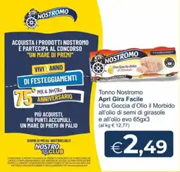 MerSi Supermercati Tonno Nostromo Apri Gira Facile Una Goccia d'Olio il Morbido offerta