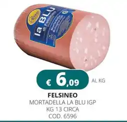 Altasfera Felsineo Mortadella La Blu IGP offerta
