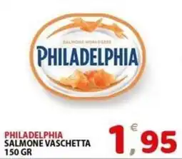 Il Centro Superstore Philadelphia salmone vaschetta offerta