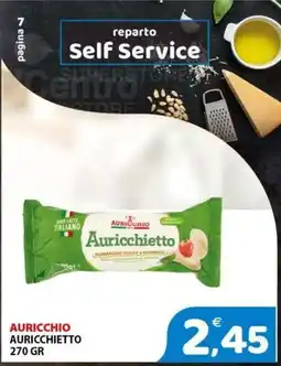 Il Centro Superstore Auricchio Auricchietto offerta