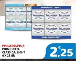 Il Centro Superstore Philadelphia porzionata classica/light offerta