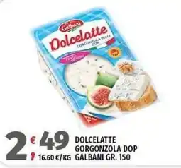 Vivo Supermercati Dolcelatte Gorgonzola DOP Galbani offerta