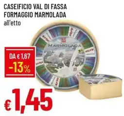 IperFamila Formaggio Marmolada offerta