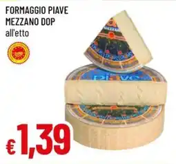 IperFamila Formaggio Piave Mezzano DOP offerta