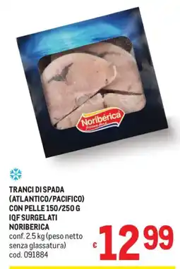 Metro Tranci di spada Noribérica offerta