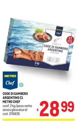 Metro Code di gambero argentino C1 Metro Chef offerta