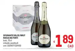 Metro Spumante dolce/brut Rocca dei Forti offerta