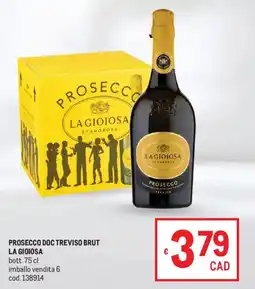 Metro Prosecco doc treviso brut la gioiosa offerta