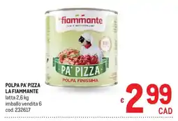 Metro Polpa pa' pizza la fiammante offerta