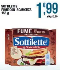 Sidis Sottilette fumé con scamorza offerta