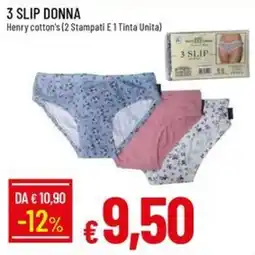 IperFamila 3 Slip Donna Henry cotton's offerta