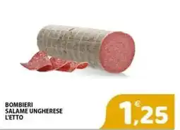 Il Centro Superstore Bombieri Salame Ungherese offerta