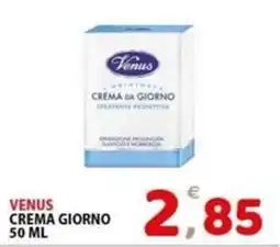 Il Centro Superstore Venus crema giorno offerta