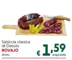 DiMeglio Salsiccia classica di Desulo ROVAJO offerta