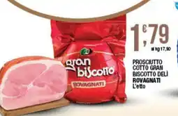 Sidis Prosciutto cotto gran biscotto dei Rovagnati offerta