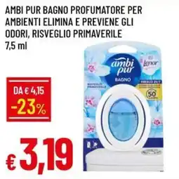 IperFamila Ambi Pur Bagno profumatore per ambienti offerta