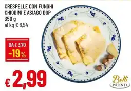 IperFamila Crespelle con funghi chiodini e asiago dop offerta