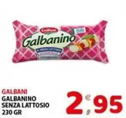 Mio Market Galbanino senza lattosio offerta