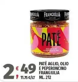 Vivo Supermercati Paté aglio, olio e peperoncino Frangiulia offerta