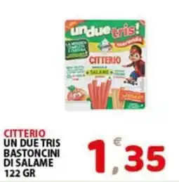 Premium Supermercati Citterio un due tris bastoncini di salame offerta