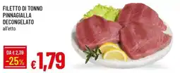 IperFamila Filetto di tonno pinnagialla offerta