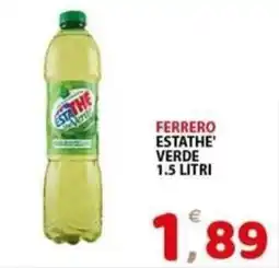 Il Centro Superstore Ferrero ESTATHE' VERDE offerta