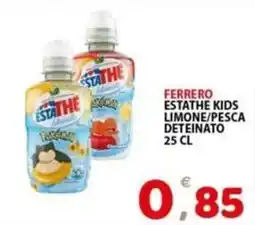 Il Centro Superstore Ferrero Estathe Kids offerta