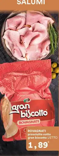 Supermercati Pasquale Prisco Rovagnati prosciutto cotto gran biscotto offerta