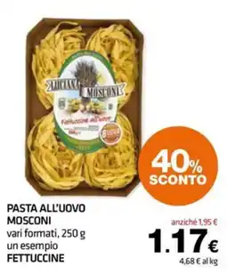 Superconti Pasta all'uovo Mosconi offerta