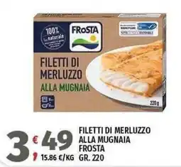 Vivo Supermercati Filetti di merluzzo alla mugaia Frost offerta
