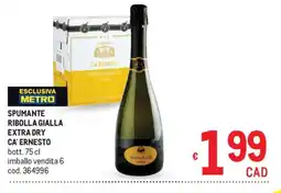 Metro Spumante Ribolla Gialla Extra Dry Ca' Ernesto offerta