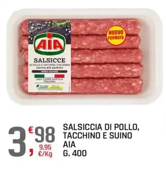 Salsiccia di pollo, tacchino e suino AIA
