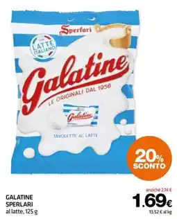 Superconti Galatine Sperlari al latte offerta