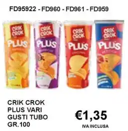 Italy Cash and Carry Crik Crok Plus vari gusti tubo offerta