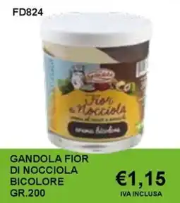 Italy Cash and Carry Gandola fior di nocciola bicolore offerta