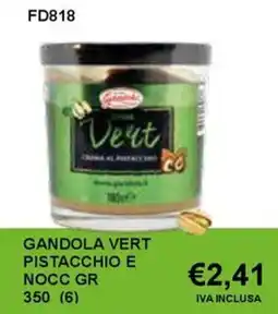 Italy Cash and Carry Gandola vert pistacchio e nocc offerta