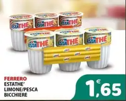 Il Centro Superstore Ferrero Estathe' Limone/Pesca Bicchiere offerta