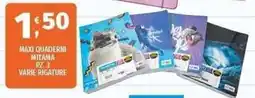 Vivo Supermercati Maxi quaderni Mitama offerta
