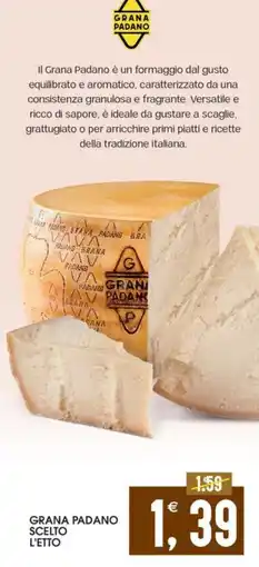 SpesAmica Grana Padano scelto l'etto offerta
