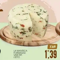 SpesAmica La ManTECA formaggi vari tipi offerta