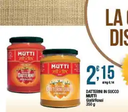Sidis Datterini in succo Mutti offerta