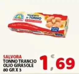 Premium Supermercati Salvora tonno trancio offerta
