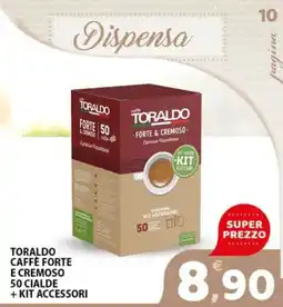 Premium Supermercati Toraldo caffè forte e cremoso offerta
