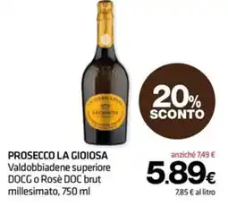 Superconti Prosecco La Gioiosa offerta