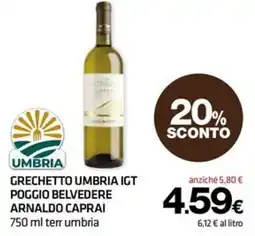 Superconti Grechetto Umbria IGT Poggio Belvedere Arnaldo Caprai offerta