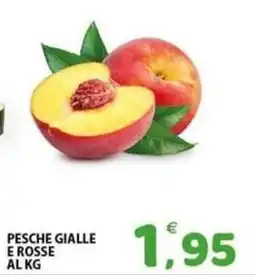 Il Centro Superstore Pesche gialle e rosse offerta