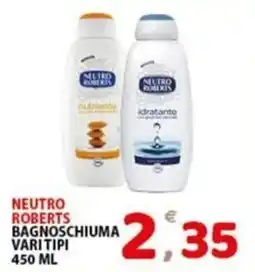 Premium Supermercati Neutro Roberts bagno schiuma vari tipi offerta