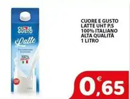 Il Centro Superstore Cuore e Gusto il Latte offerta